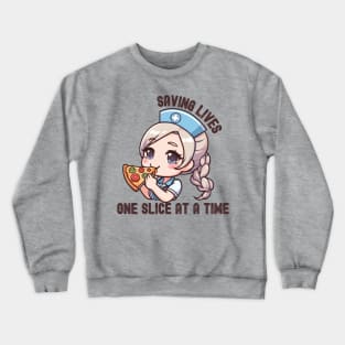 Funny Nurse Pizza Lover Crewneck Sweatshirt